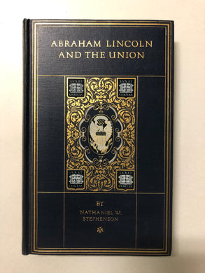 Abraham Lincoln and the Union - Slick Cat Books 