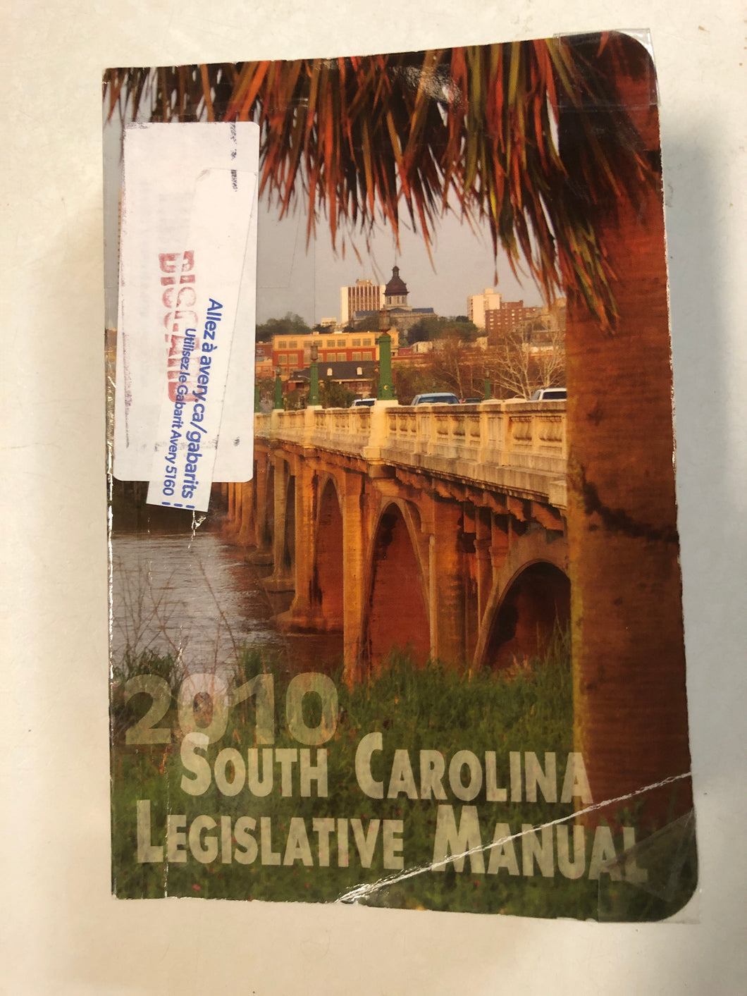South Carolina Legislative Manual 2010 - Slick Cat Books 