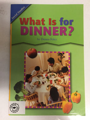 What Is For Dinner - Slickcatbooks