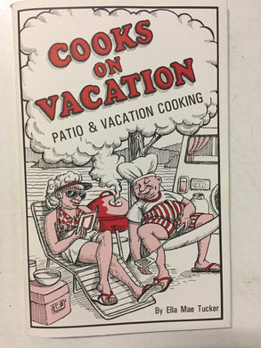 Cooks on Vacation Patio and Vacation Cooking - Slick Cat Books