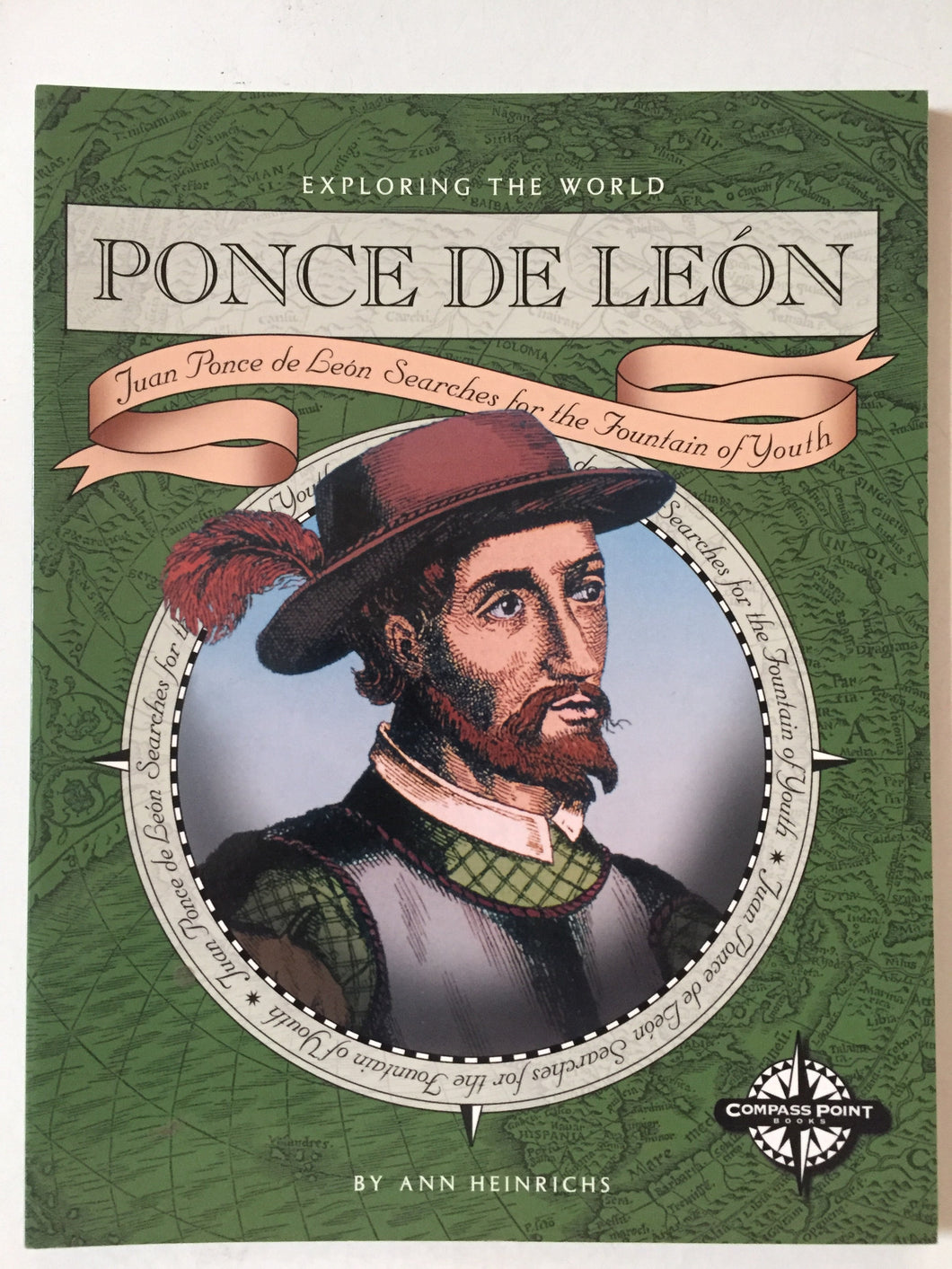 Ponce de Leon: Juan Ponce de Leon Searches for the Fountain of Youth - Slickcatbooks