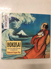 Hokusai The Man Who Painted a Mountain - Slick Cat Books 