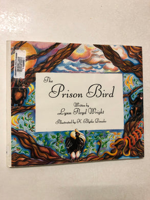 The Prison Bird - Slick Cat Books 