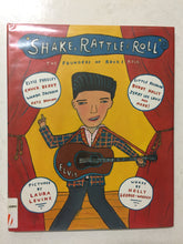 Shake, Rattle &Roll The Founders of Rock & Roll - Slickcatbooks