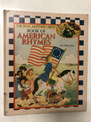 The Real Mother Goose Book of American Rhymes - Slick Cat Books 