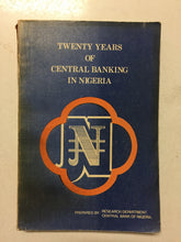 Twenty Years of Central Banking in Nigeria 1959-1979 - Slickcatbooks