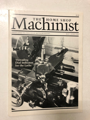 The Home Shop Machinist May/June 1986 - Slick Cat Books 