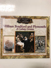William Bradford and Plymouth: A Colony Grows - Slick Cat Books 