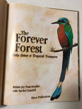 The Forever Forest Kids Save a Tropical Treasure