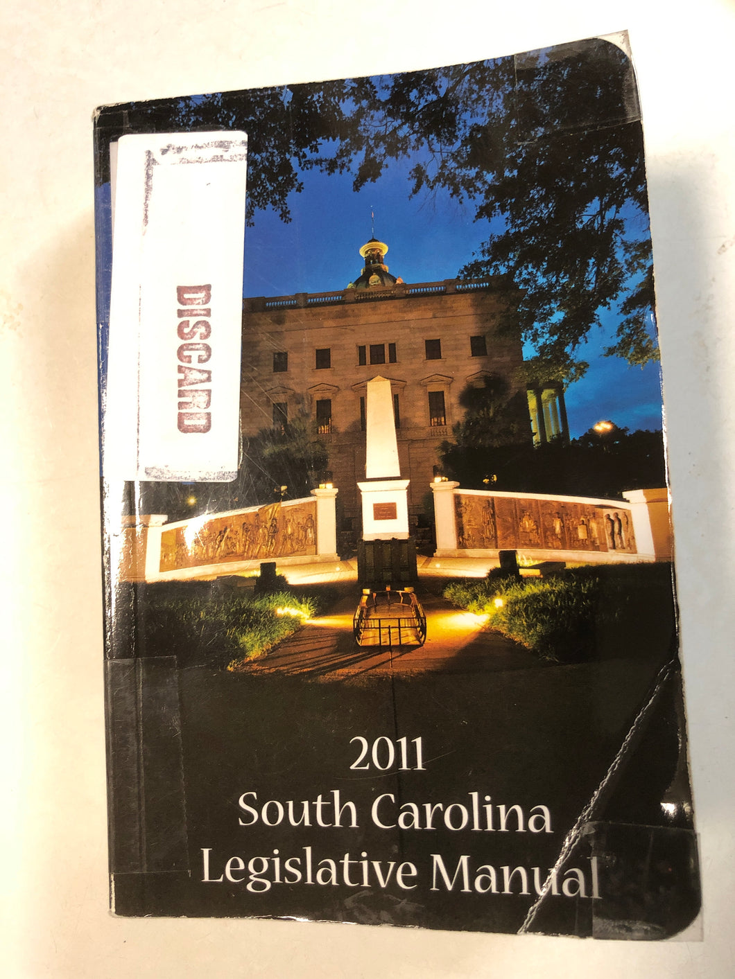 South Carolina Legislative Manual 2011 - Slick Cat Books 