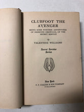 Clubfoot the Avenger (Being Some Further Adventures of Desmond Okewood, of the Secret Service) - Slickcatbooks