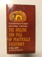 The Decline and Fall of Practically Everybody - Slick Cat Books 