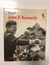 Meet John F. Kennedy - Slick Cat Books 