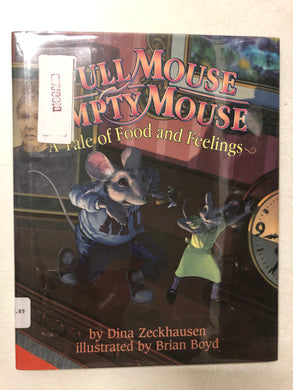 Full Mouse, Empty Mouse - Slick Cat Books 