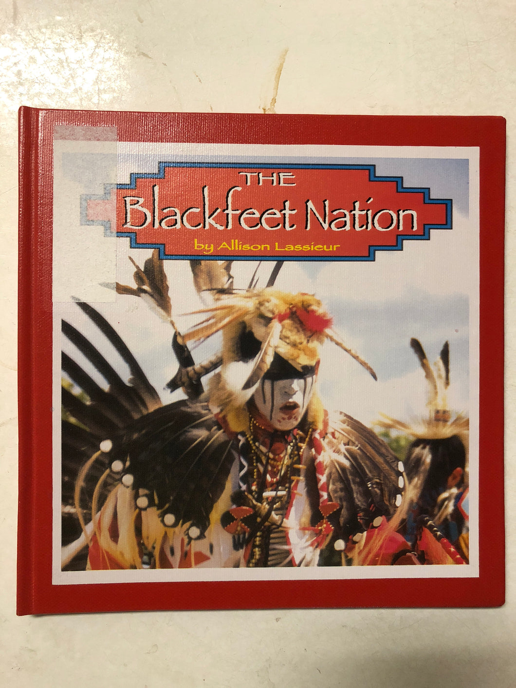 The Blackfeet Nation - Slick Cat Books 