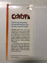 Coyote A Trickster Tale From the American Southwest