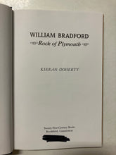 William Bradford: Rock of Plymouth