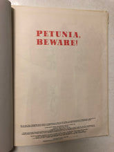 Petunia,  Beware!