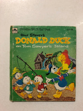 Walt Disney’s Donald Duck on Tom Sawyer’s Island -Slick Cat Books 