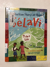 Selavi A Haitian Story of Hope - Slick Cat Books 