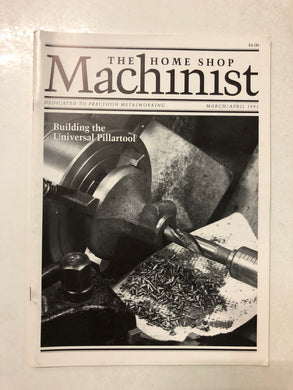 The Home Shop Machinist March/April 1991 - Slick Cat Books 