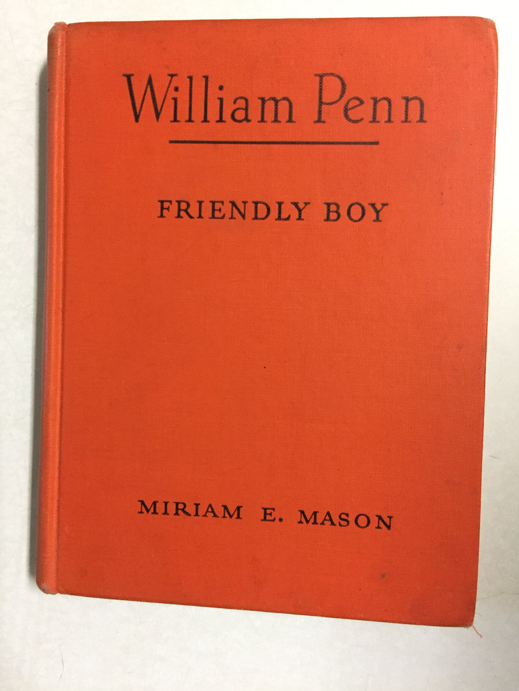 William Penn Friendly Boy - Slickcatbooks