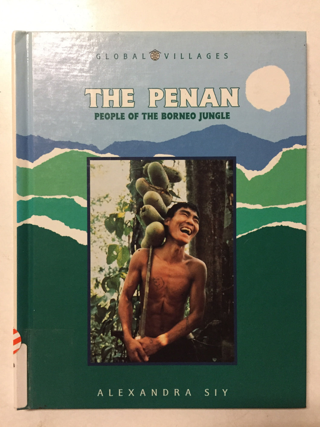 The Penan People of the Borneo Jungle - Slickcatbooks