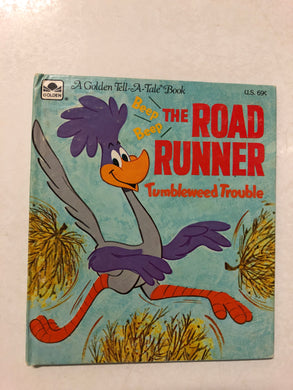 The Road Runner Tumbleweed Trouble - Slick Car Books
