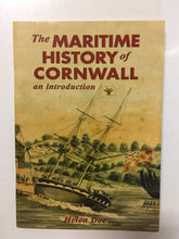 The Maritime History Of Cornwall an introduction - Slickcatbooks