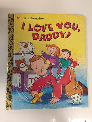 I Love You Daddy! - Slickcatbooks