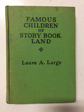 Famous Children of Story Book Land - Slick Cat Books 