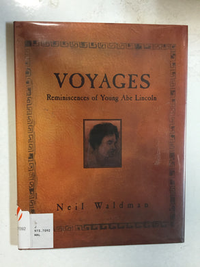 Voyages Reminiscences of Young Abe Lincoln - Slickcatbooks