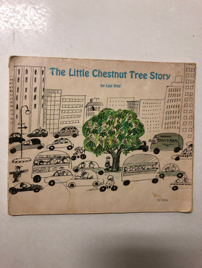 The Little Chestnut Tree Story - Slick Cat Books 