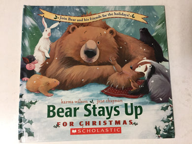 Bear Stays Up for Christmas - Slick Cat Books