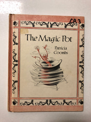 The Magic Pot - Slick Cat Books 