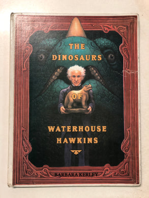 The Dinosaurs of Waterhouse Hawkins - Slick Cat Books 