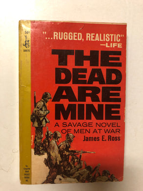 The Dead Are Mine - Slick Cat Books 