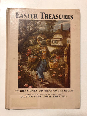 Easter Treasures Favorite Stories and Poems For the Season - Slick Cat Books 