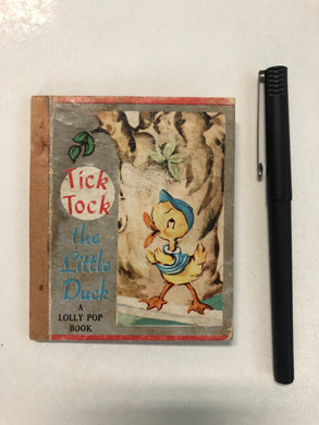 Tick Tock The Little Duck - Slick Cat Books 