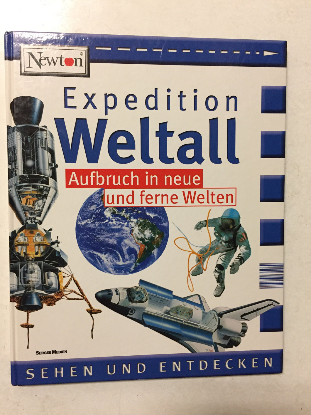 Expedition Weltall Aufbruch in Neue und Ferne Welten - Slick Cat Books