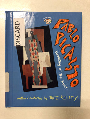 Pablo Picasso Breaking All the Rules - Slick Cat Books 