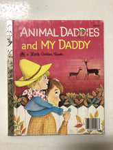 Animal Daddies and My Daddy - Slick Cat Books 