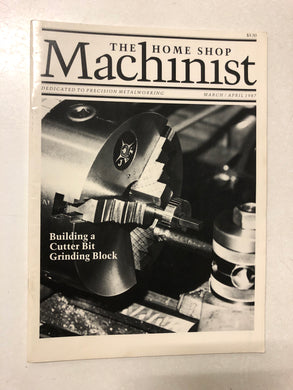 The Home Shop Machinist March/April 1987 - Slick Cat Books 