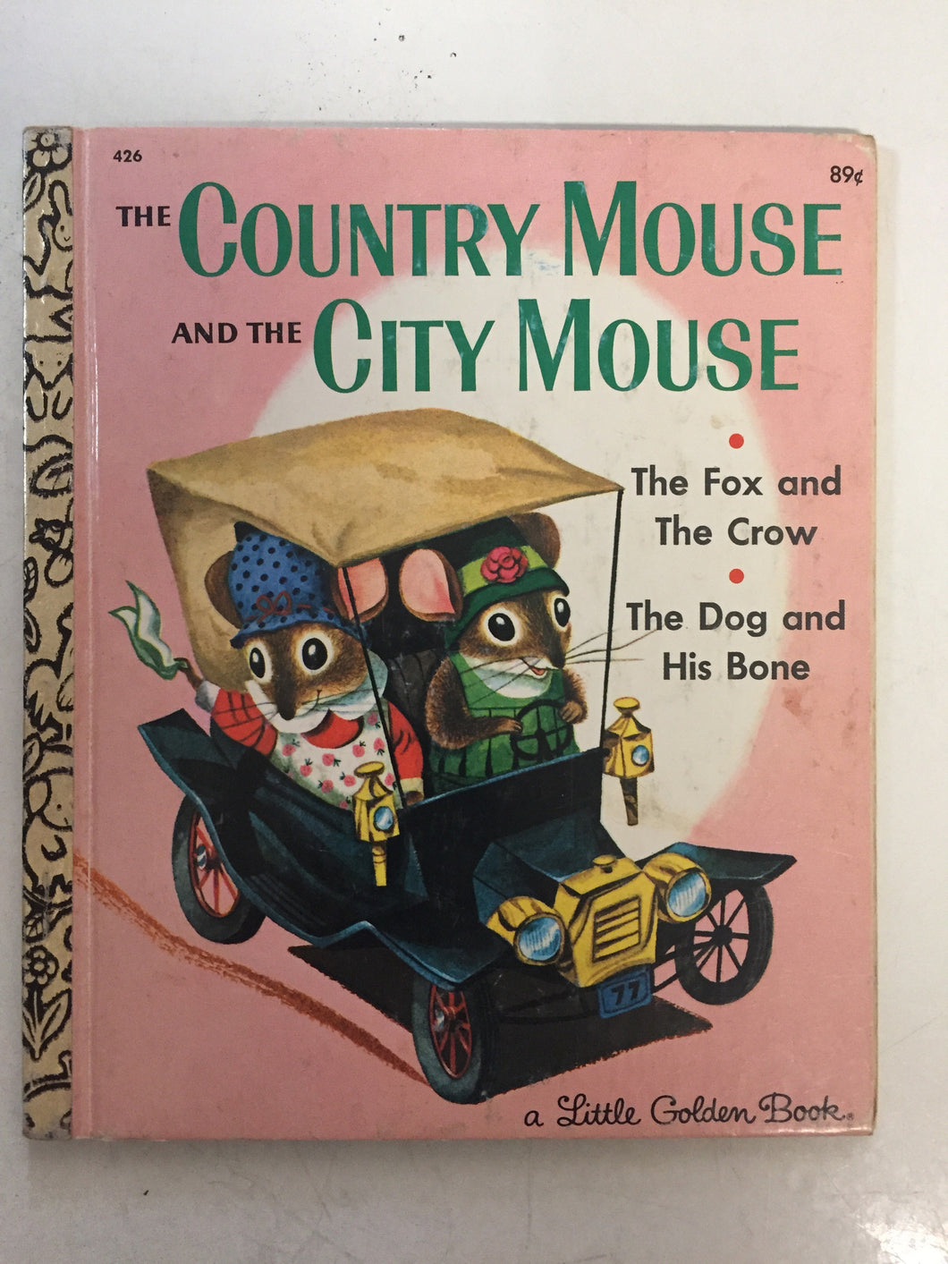 The Country Mouse and the City Mouse The Fox and The Crow The Dog and His Bone - Slickcatbooks