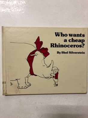 Who Wants a Cheap Rhinoceros - Slick Cat Books 