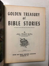 Golden Treasury of Bible Stories Two Hundred and Three Bible Stories From Genesis to Revelation